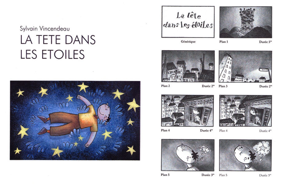 La tête dans les étoiles - Story board - 2005